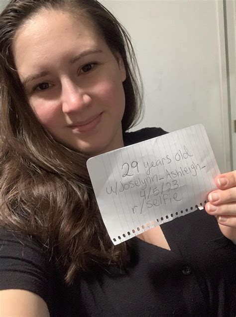 F29 Just A Verification Selfie Rselfie