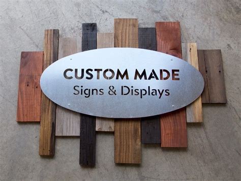 Metal And Reclaimed Wood Sign Custom Metal Signs Metal Signs Custom