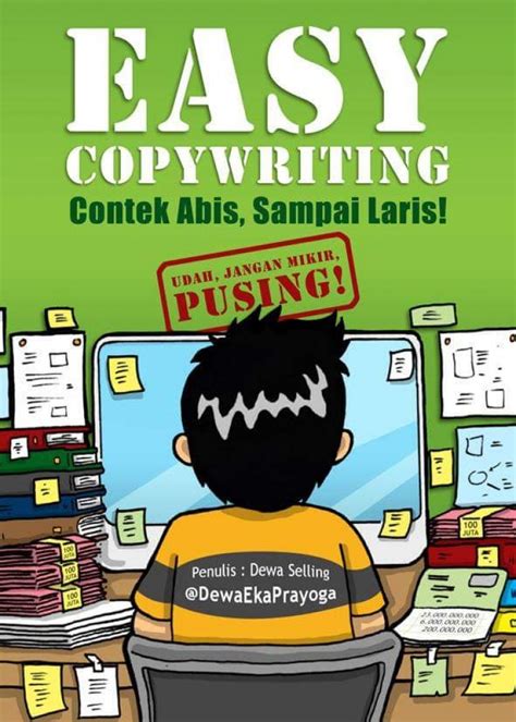 Easy Copywriting Contek Abis Sampai Laris By Dewa Eka Prayoga