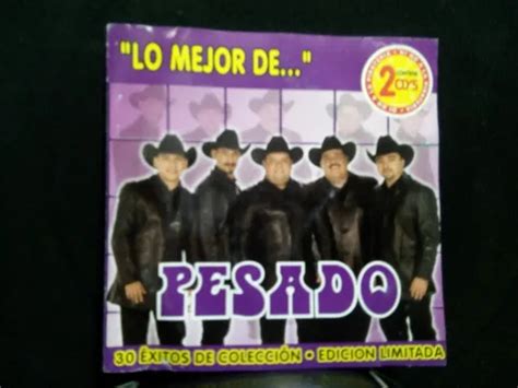 Pesado Lo Mejor De Pesado 30 Exitos 2 Cds Originales Meses Sin