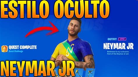 COMO CONSEGUIR EL SEGUNDO ESTILO DE NEYMAR JR EXHIBICION DESBLOQUEAR