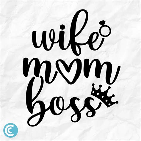 Wife Mom Boss Svg Boss Mom Svg Wifey Mama Boss Svg Mom Svg Hustle