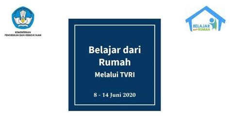 JADWAL Belajar Dari Rumah TVRI Besok 14 Juni Ragam Indonesia Mubeg