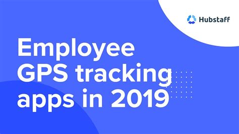 7 Best Employee Gps Tracking Apps In 2019 Youtube