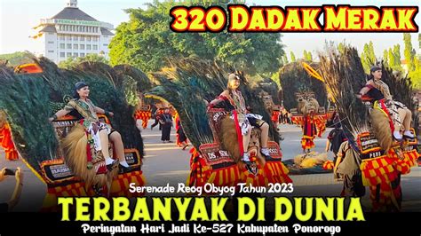 Rekor Dunia Serenade Reog Obyog Se Kabupaten Ponorogo Gemparkan Alun