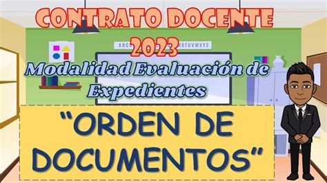 Orden de los documentos Modalidad por Evaluación de Expedientes