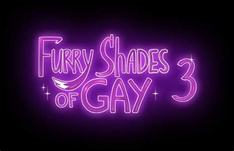 Furry Shades Of Gay 3 Still Gayer HentaiForce