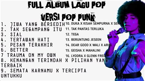 Lagu Pop Punk Indonesia Terbaik Youtube