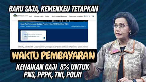 Sah Kemenkeu Beri Jawaban Waktu Pembayaran Kenaikan Gaji Bagi