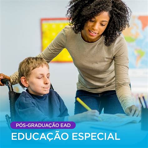 Pós graduação em Educação Especial Evolução EAD