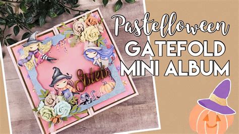 Pastelloween Gatefold Mini Album Youtube