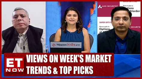 Views On Week S Market Trends Top Picks Rajesh Palviya Ajay Bagga