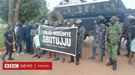 Waandishi Uganda Wakamatwa Kwa Kupinga Ukatili Wa Jeshi La Polisi BBC