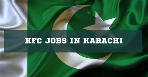 KFC Jobs In Karachi 2024 Apply Now