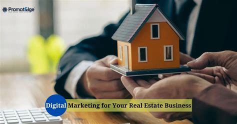 Unlocking The Potential Of Digital Marketing For Your Real Estate Business