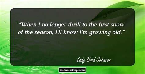 43 Motivational Lady Bird Johnson Quotes That Will Make Your Day