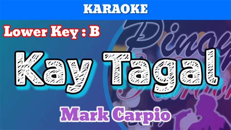 Kay Tagal by Mark Carpio (Karaoke : Lower Key : B) - YouTube