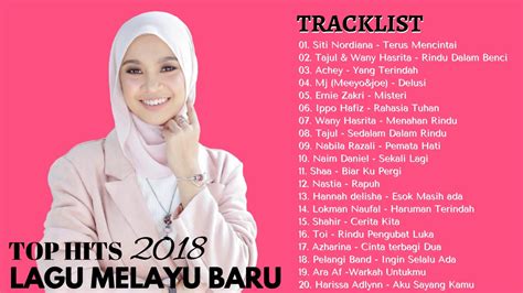 Top Hits Lagu Melayu Baru 2018 Best Ngiler 100 Lagu Malaysia Terkini