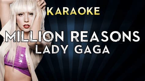 Lady Gaga Million Reasons Lower Key Karaoke Instrumental Lyrics Cover Sing Along Youtube