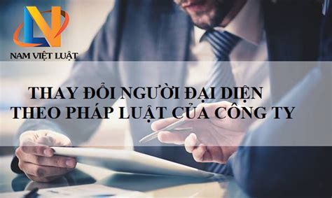 Dịch Vụ Thay đổi Người đại Diện Theo Pháp Luật 1000000đ