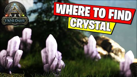 WHERE TO FIND CRYSTAL ON ARK FJORDUR YouTube