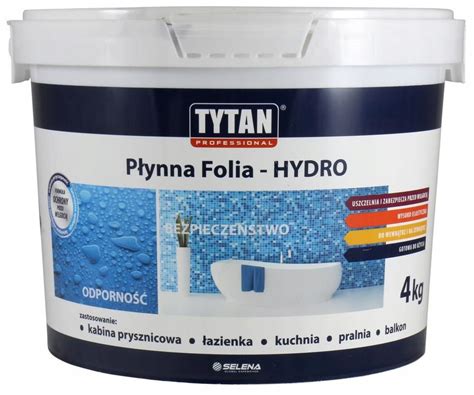 Folia w płynie Hydro Tytan Hydroizolacja 4KG 10628425056 oficjalne