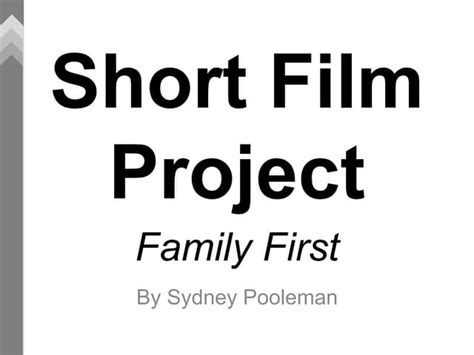 Short Film Project Ppt Free Download