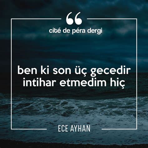 Eceayhan Iir Edebiyat Cite Weather Lockscreen Quotes Quotations