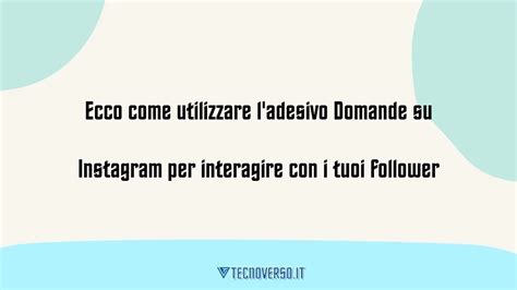 Ecco Come Utilizzare Ladesivo Domande Su Instagram Per Interagire Con I Tuoi Follower