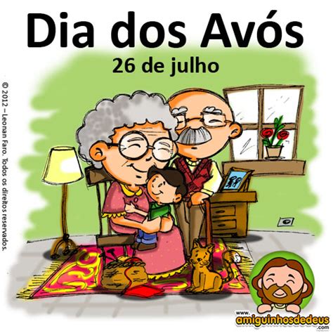 Dia dos Avós 26 de julho Amiguinhos de Deus