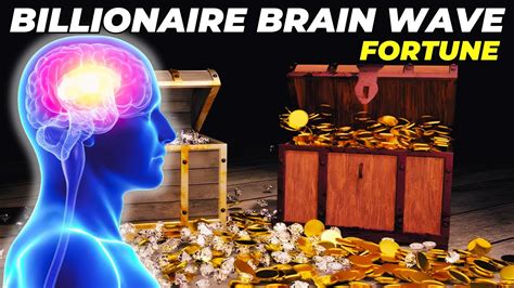 Billionaire Brain Wave Fortune 10 Minute Theta Audio For Wealth