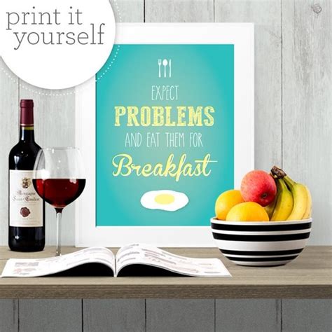 Downloadable Print Expect Problems And Eat By Sugarandbeanprintco