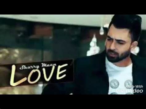 Love You Full HD Sharry Mann Mista Baaz Latest Punjabi Song 2018