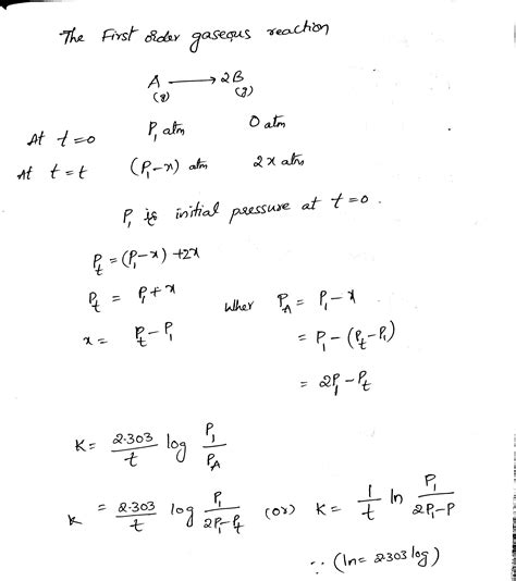 In A First Order Reaction Of The A G Rightarrow B G The Initial And