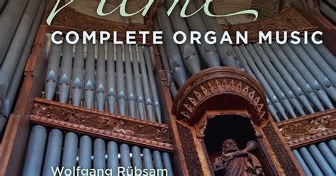 Wolfgang Rübsam Vierne Complete Organ Music