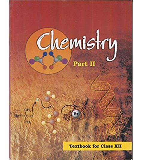 Chemistry Part Ii Ncert Book For Class Ncert