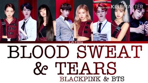 How Would Blackpink And Bts Vocal Line Sing Blood Sweat Tears