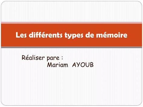 PPT Les différents types de mémoire PowerPoint Presentation free