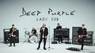 Deep Purple Lazy Sod Text Songtextes De