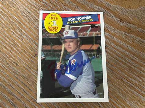 Autographed 1985 Topps BOB HORNER TOUGH EBay