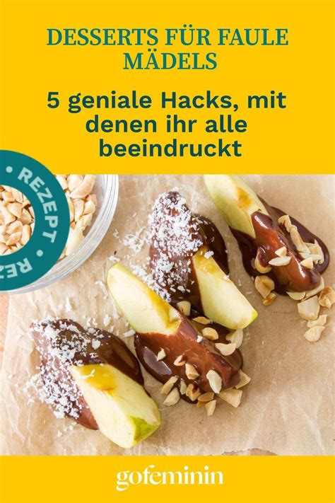 Desserts Fur Faule Madels 5 Genale Hacks Mit Denen Hir Alle Bendruckt