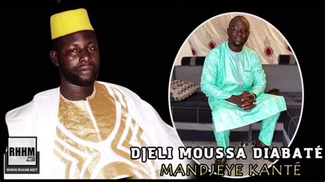 Djeli Moussa Diabat Mandjeye Kant Youtube