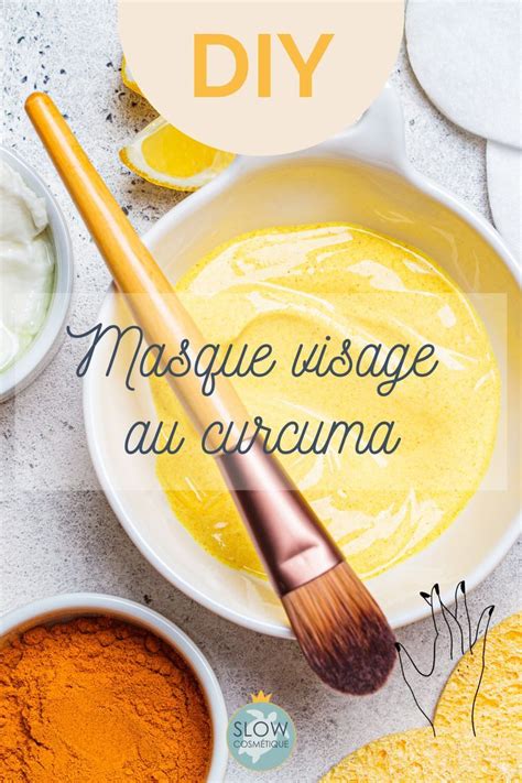 Des Astuces Slow Cosm Tique Au Yaourt Masque Visage Curcuma