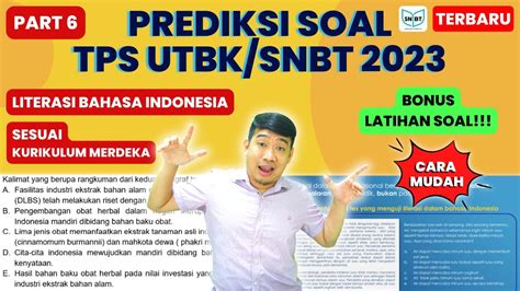 Prediksi Soal Tps Literasi Bahasa Indonesia Utbk Snbt Kurikulum