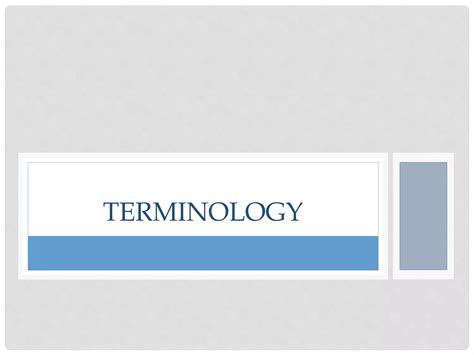 Terminology Overview Ppt