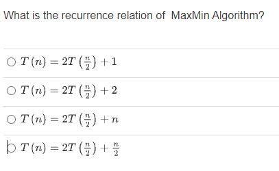 solved    recurrence relation  maxmin algorithm cheggcom