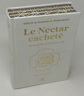 Nectar Cachete Le Biographie Du Prophete Muhammad Bsl Format