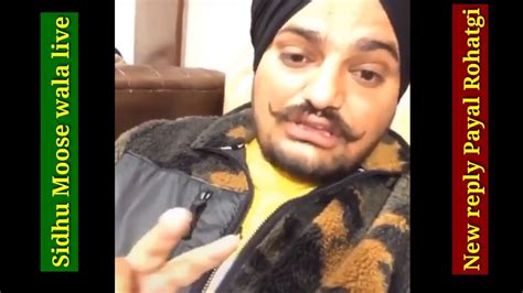 Sidhu Moose Wala Instagram Live New Reply Payal Rohatgi Diljit