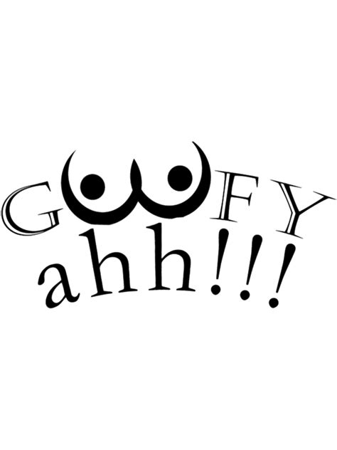 Goofy Ahh Memetajkadesign Inspire Uplift