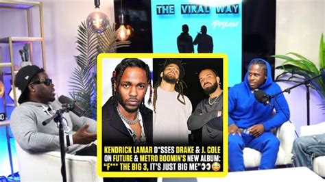 Kendrick Lamar Disses Drake And J Cole Youtube